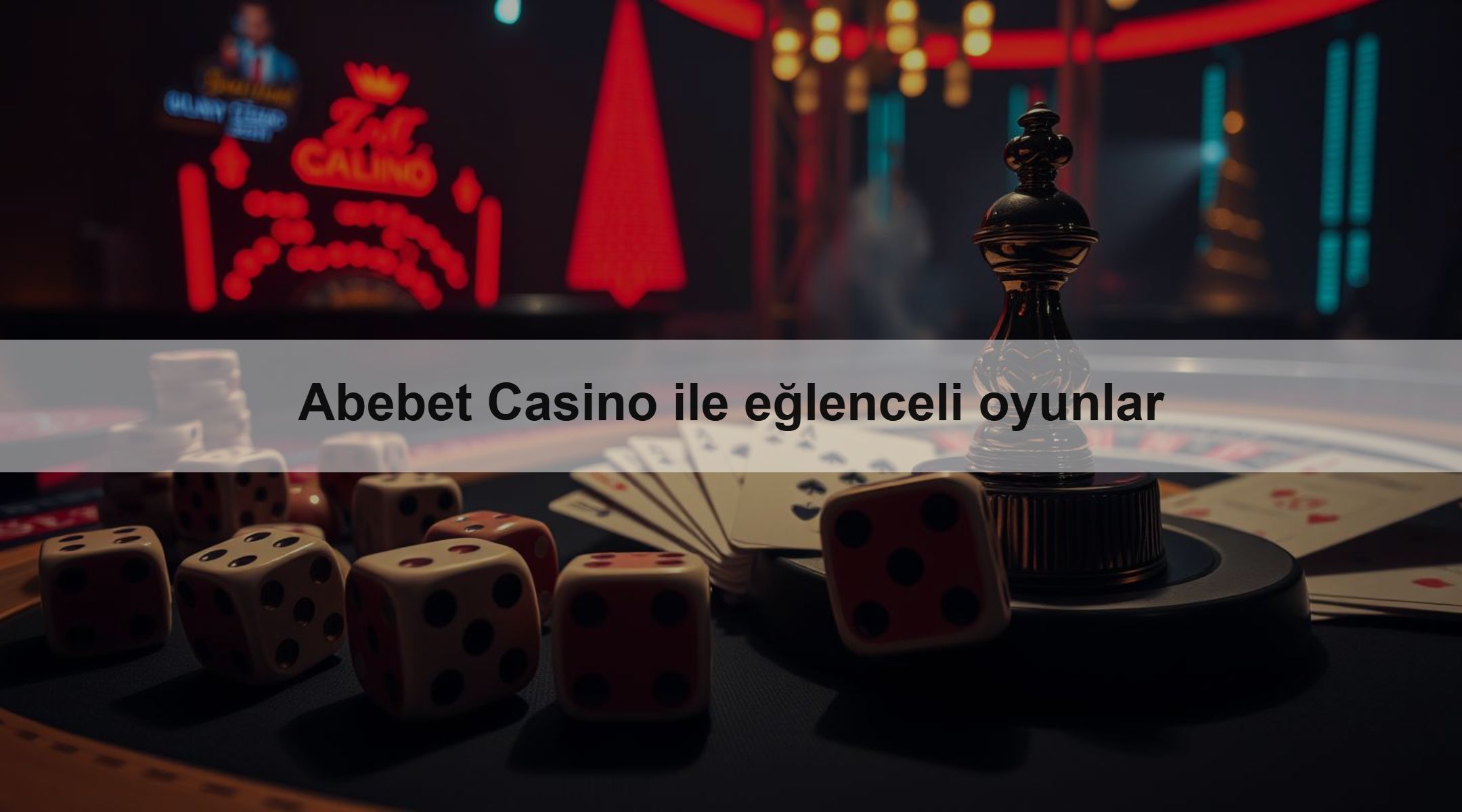 Abebet Casino ile eğlenceli oyunlar