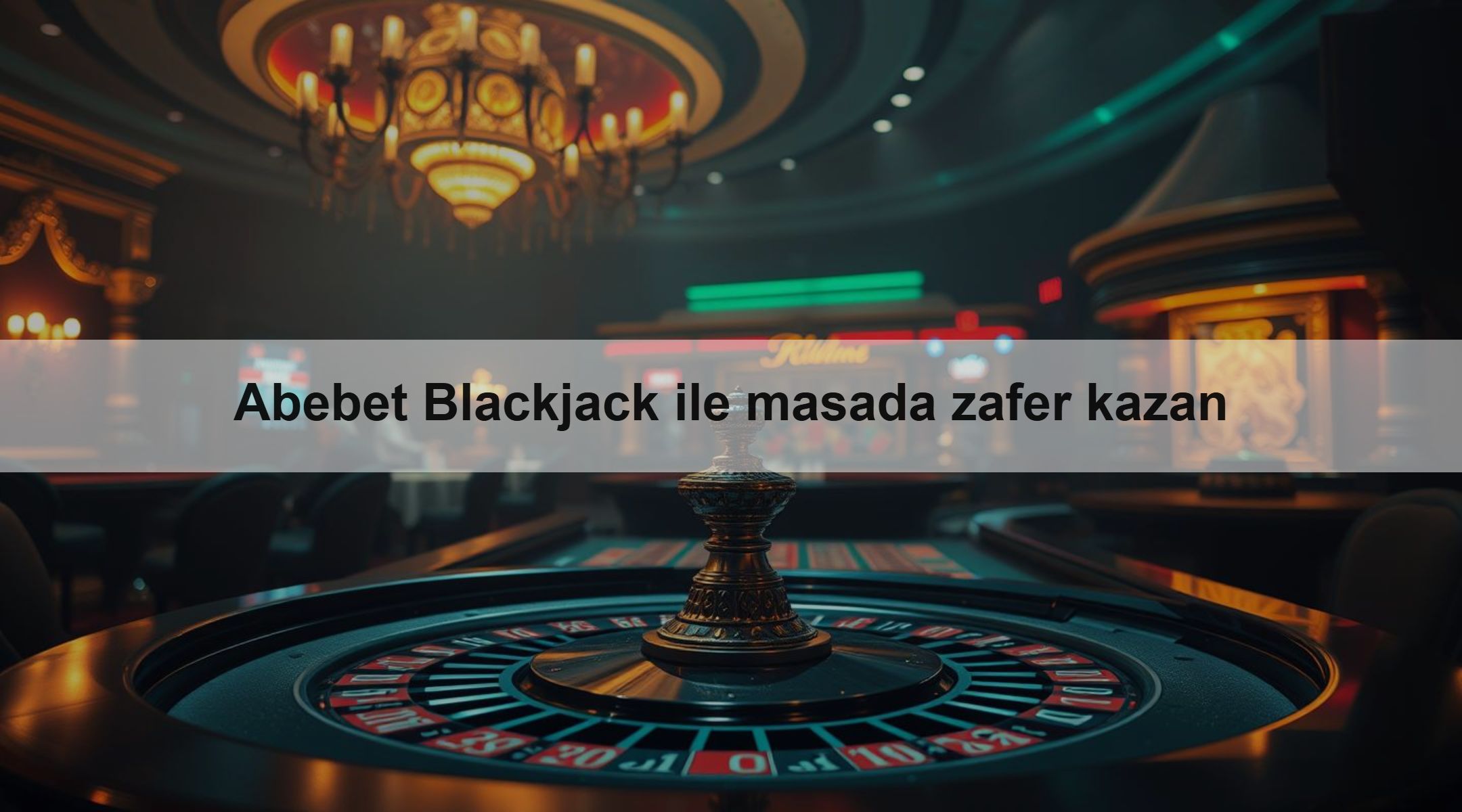 Abebet Blackjack ile masada zafer kazan