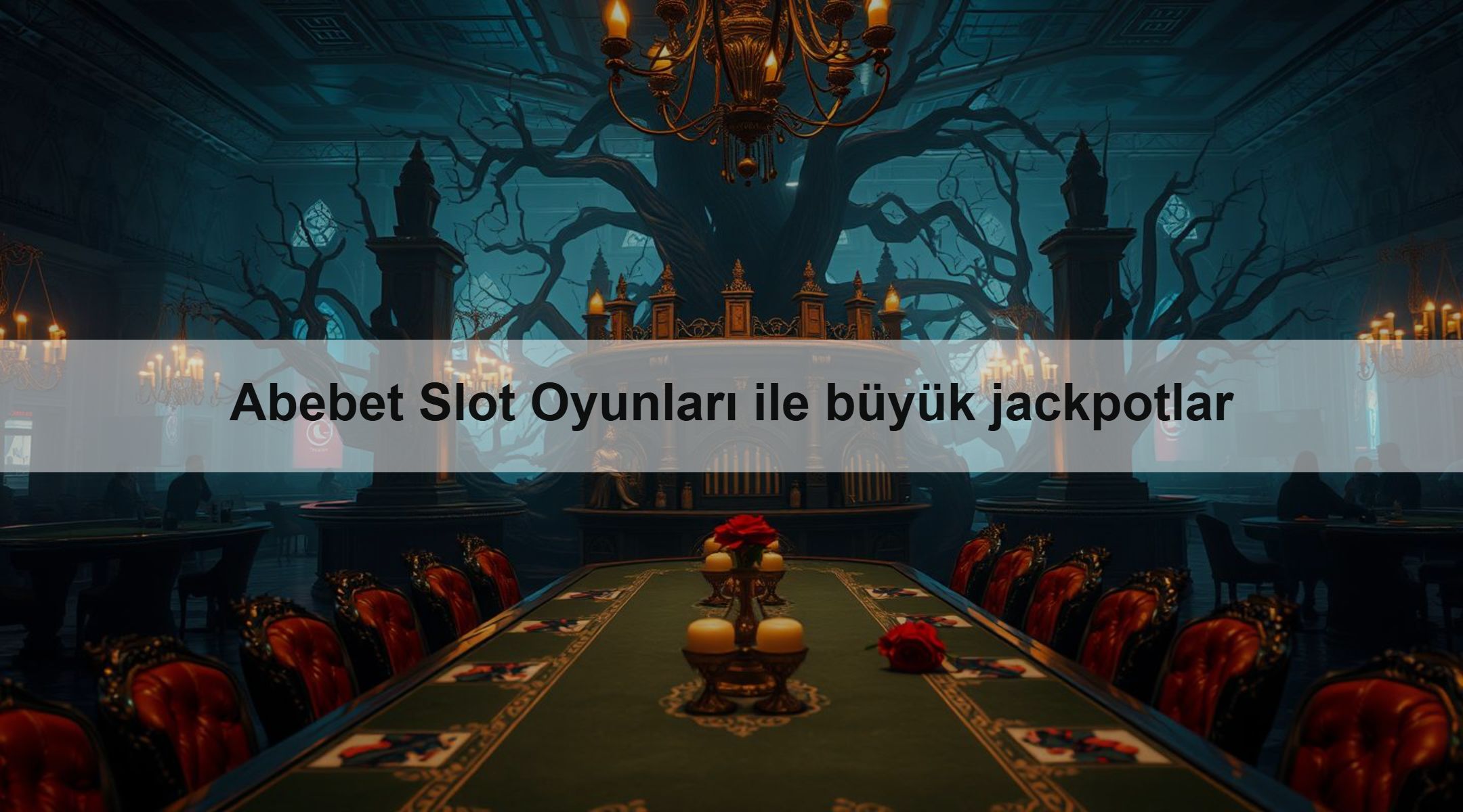 Abebet Slot Oyunları ile büyük jackpotlar